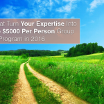 3 Steps That Turn Your Expertise Into A $2000 to $5000 Per Person Group Coaching Program In 2020